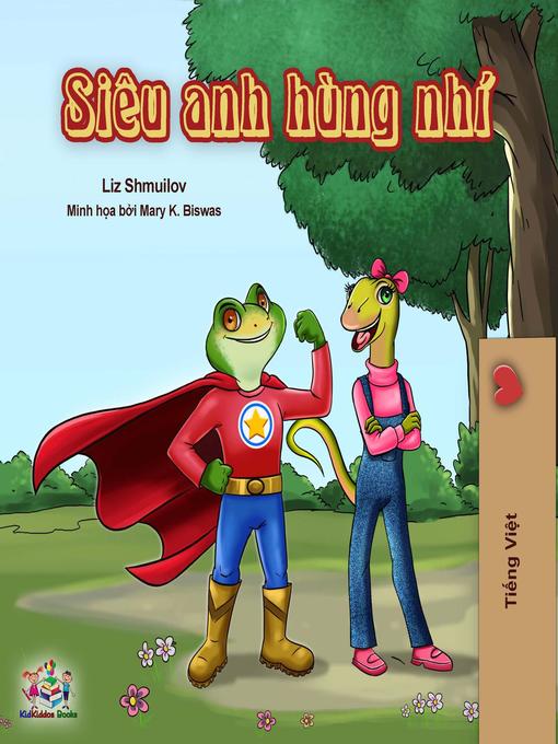 Title details for Siêu anh hùng nhí by Shelley Admont - Available